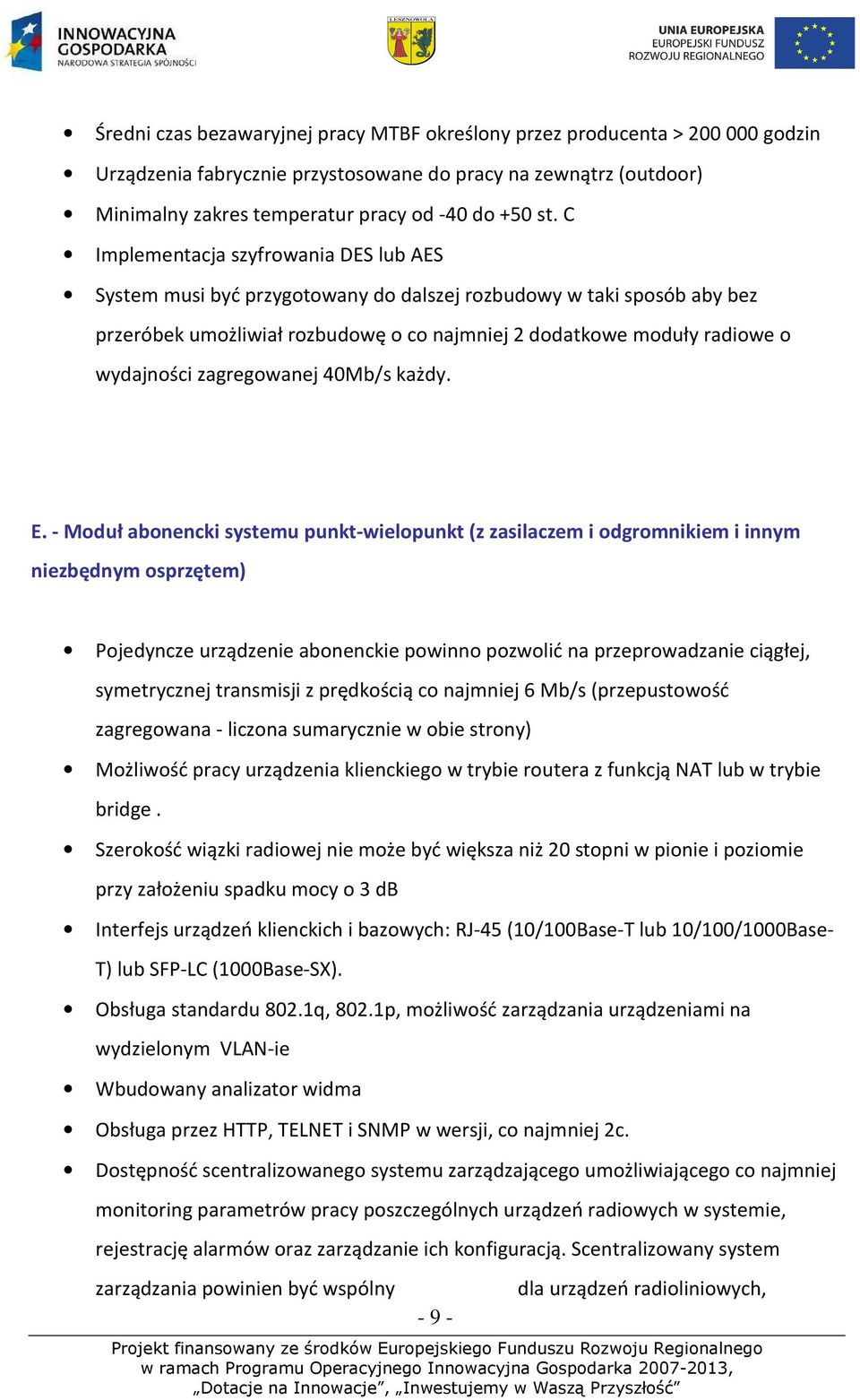 zagregowanej 40Mb/s każdy. E.