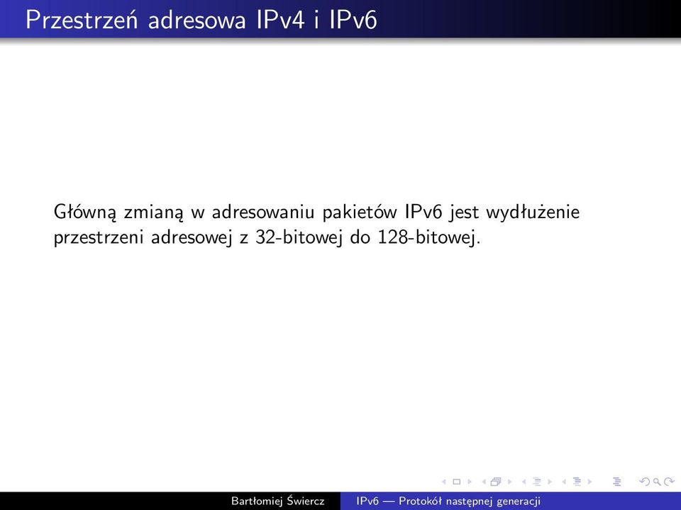 pakietów IPv6 jest wydłużenie