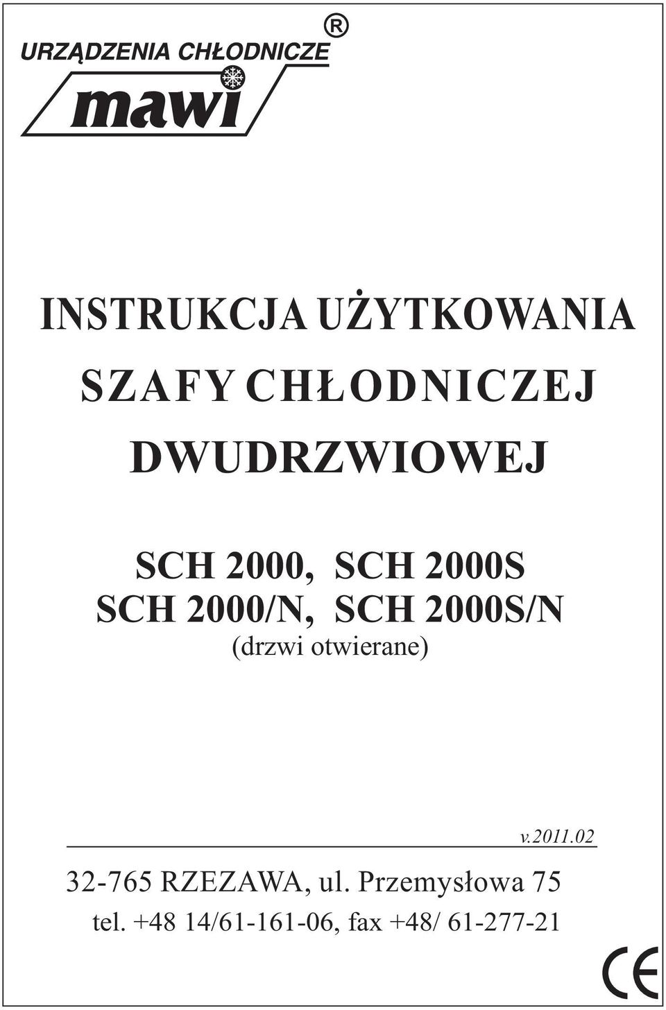 2000S/N (drzwi otwierane) v.2011.