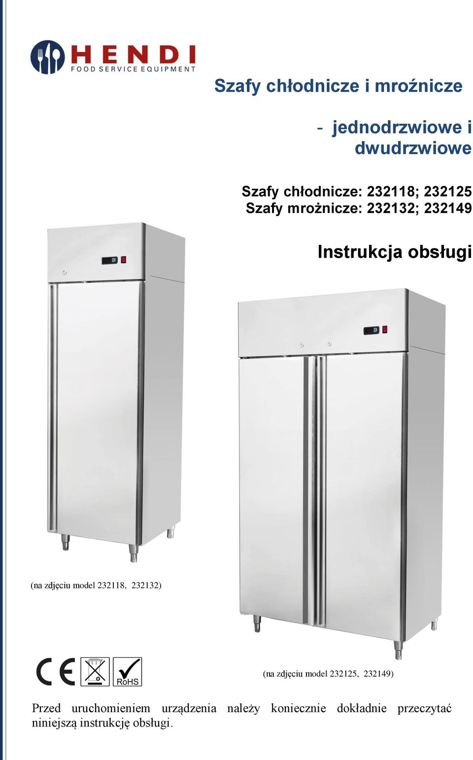 model 232118, 232132) (na zdjęciu model 232125, 232149) Przed uruchomieniem