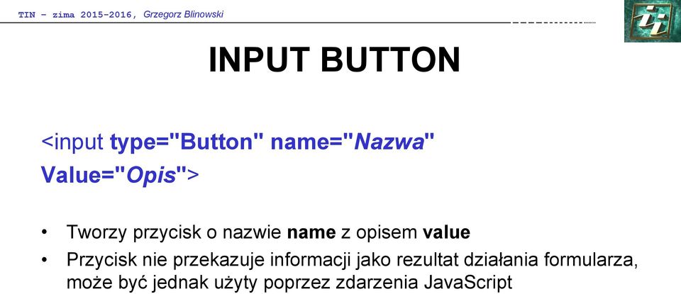 value Przycisk nie przekazuje informacji jako rezultat