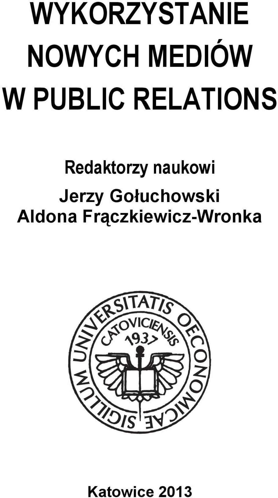 naukowi Jerzy Gołuchowski