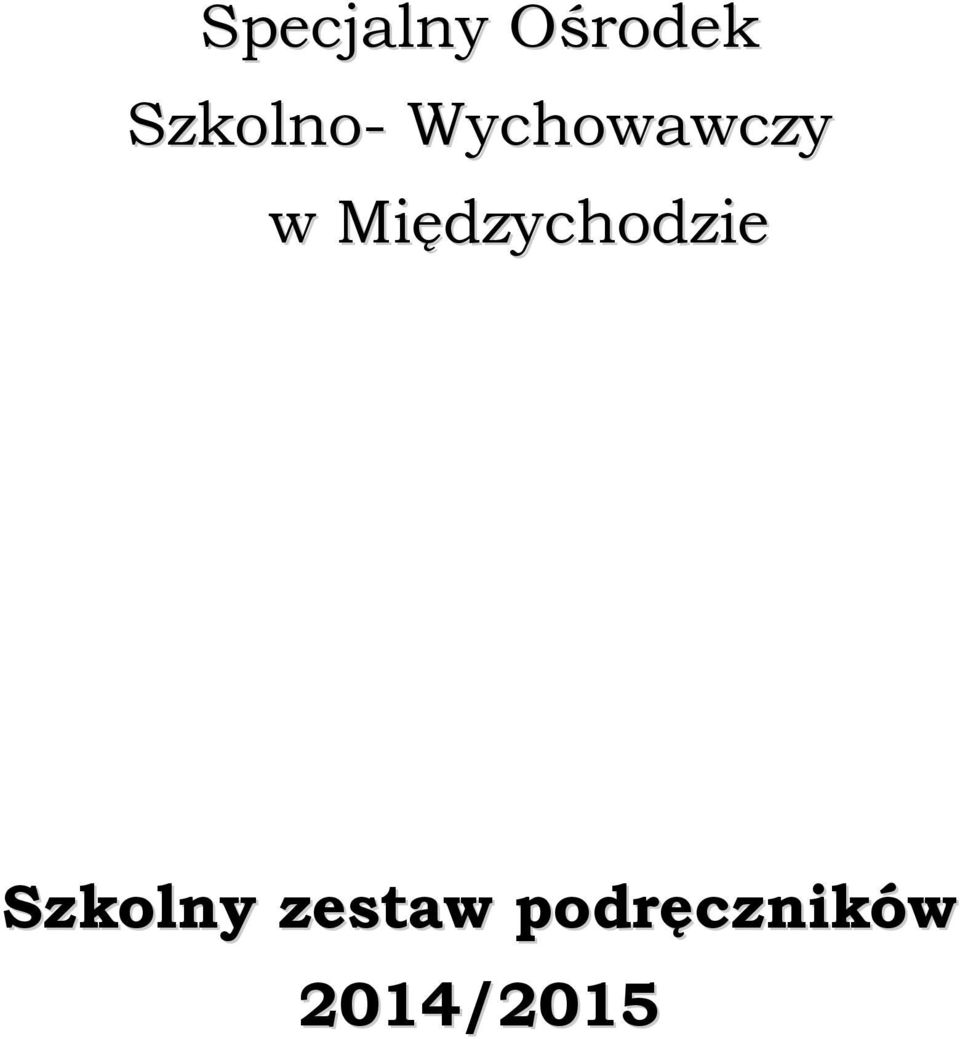 Międzychodzie Szkolny