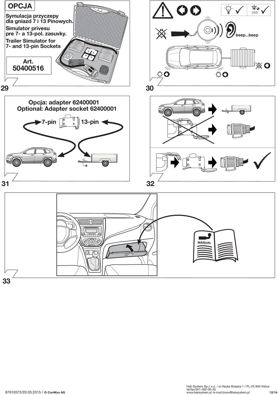 50400516 Dauerstrom Ladeleitung Permanent power supply Charging wire for trailer battery PIN 9 PIN 10