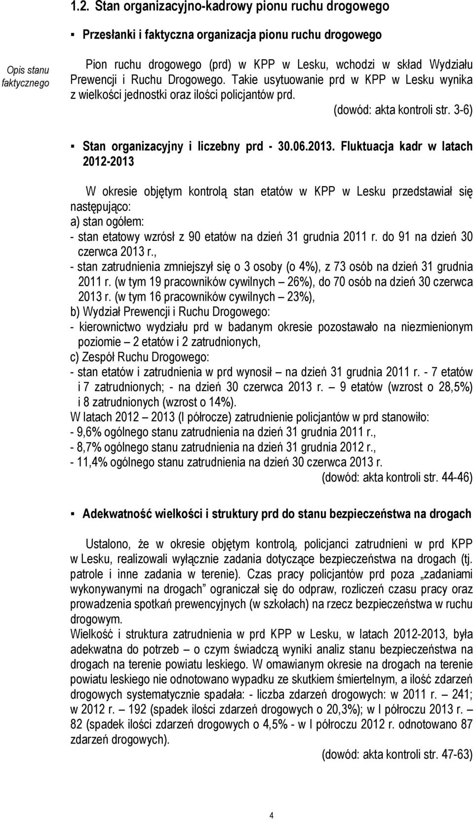 3-6) Stan organizacyjny i liczebny prd - 30.06.2013.