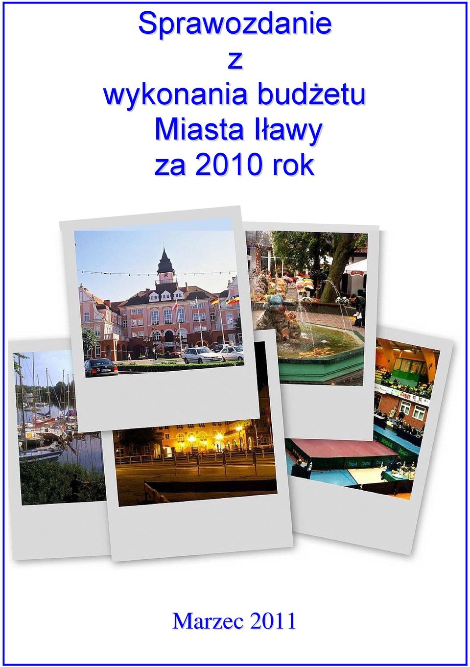 Miasta Iławy za