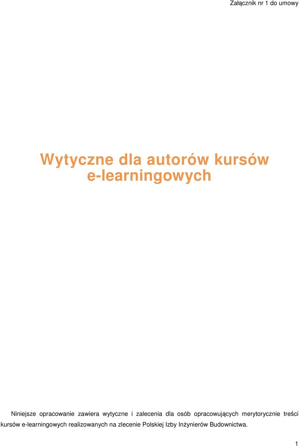 zalecenia dla osób opracowujących merytorycznie treści kursów