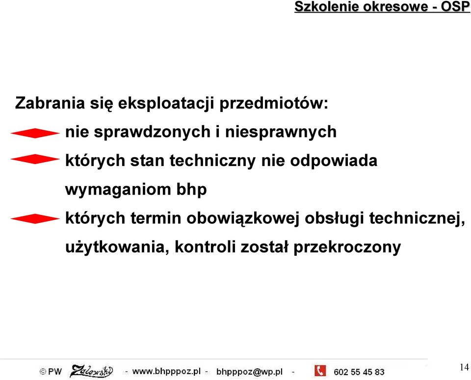 nie odpowiada wymaganiom bhp których termin