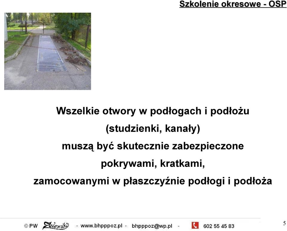 skutecznie zabezpieczone pokrywami,