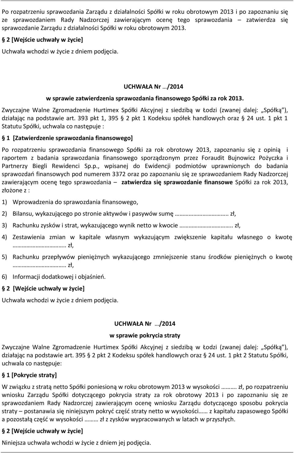 393 pkt 1, 395 2 pkt 1 Kodeksu spółek handlowych oraz 24 ust.