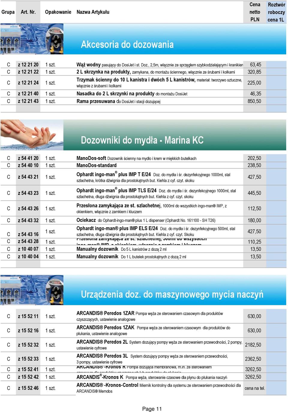 Trzymak ścienny do 10 L kanistra i dwóch 5 L kanistrów, materiał: tworzywo sztuczne, włącznie z śrubami i kolkami 225,00 C z 12 21 40 1 szt.