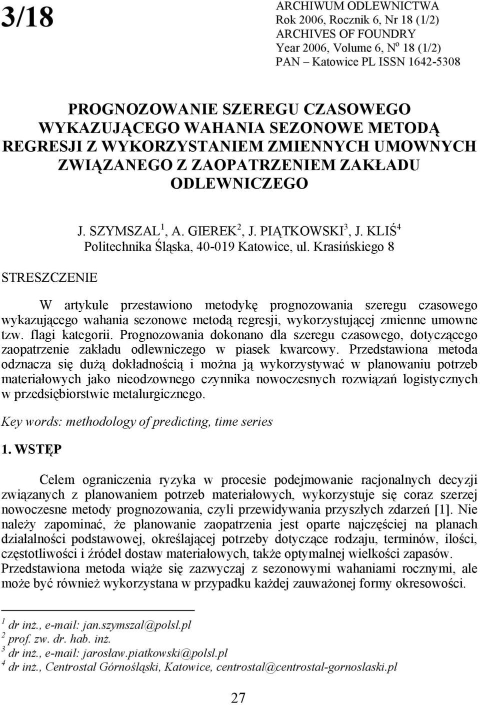 KLIŚ 4 Politechnika Śląska, 40-019 Katowice, ul.