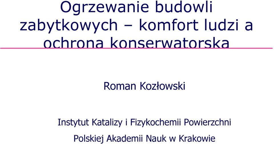 Kozłowski Instytut Katalizy i