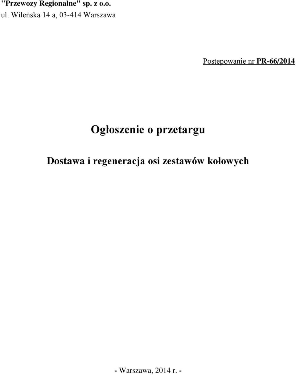 nr PR-66/2014 Ogłoszenie o przetargu Dostawa