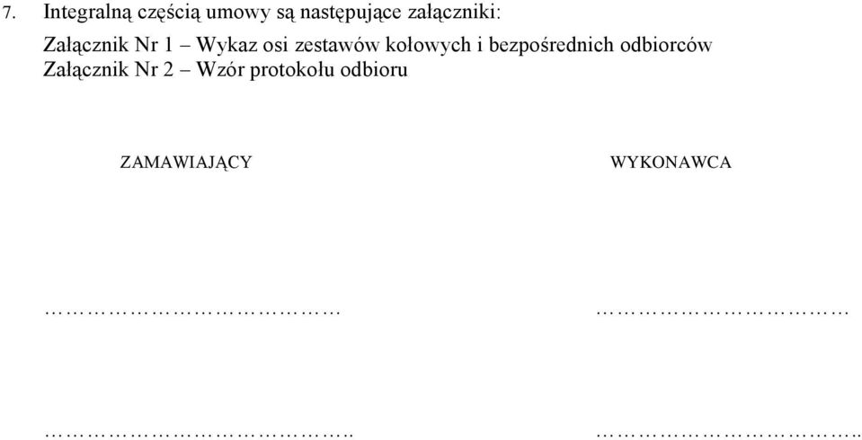 kołowych i bezpośrednich odbiorców Załącznik