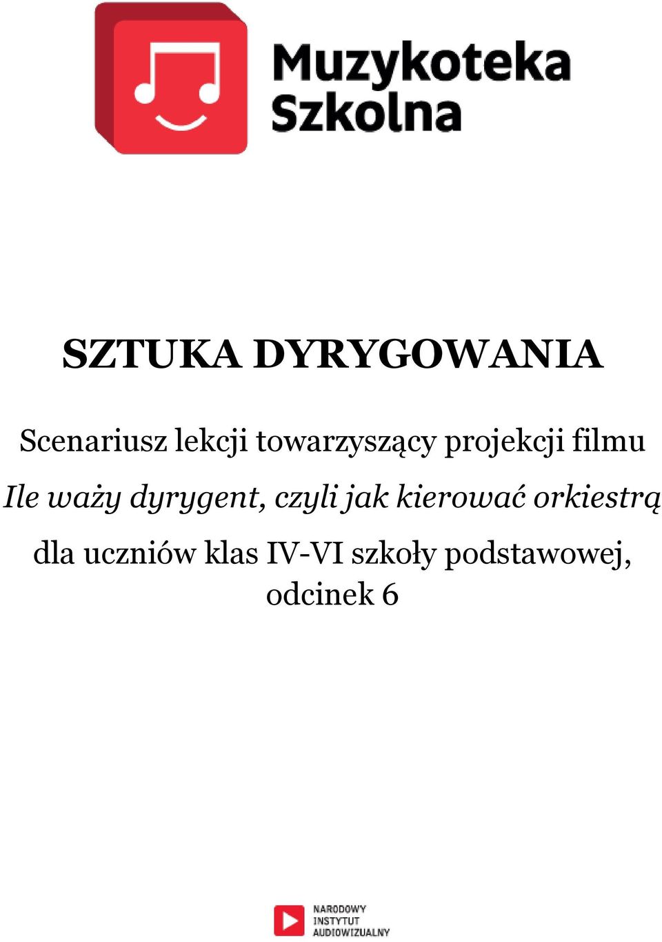 dyrygent, czyli jak kierować orkiestrą