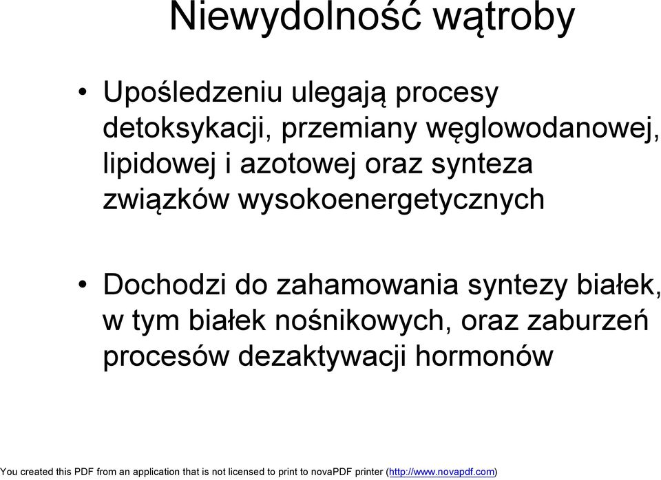 związków wysokoenergetycznych Dochodzi do zahamowania syntezy