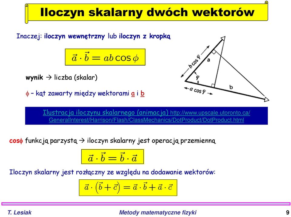 ca/ GeneralInterest/Harrison/Flash/ClassMechanics/DotProduct/DotProduct.