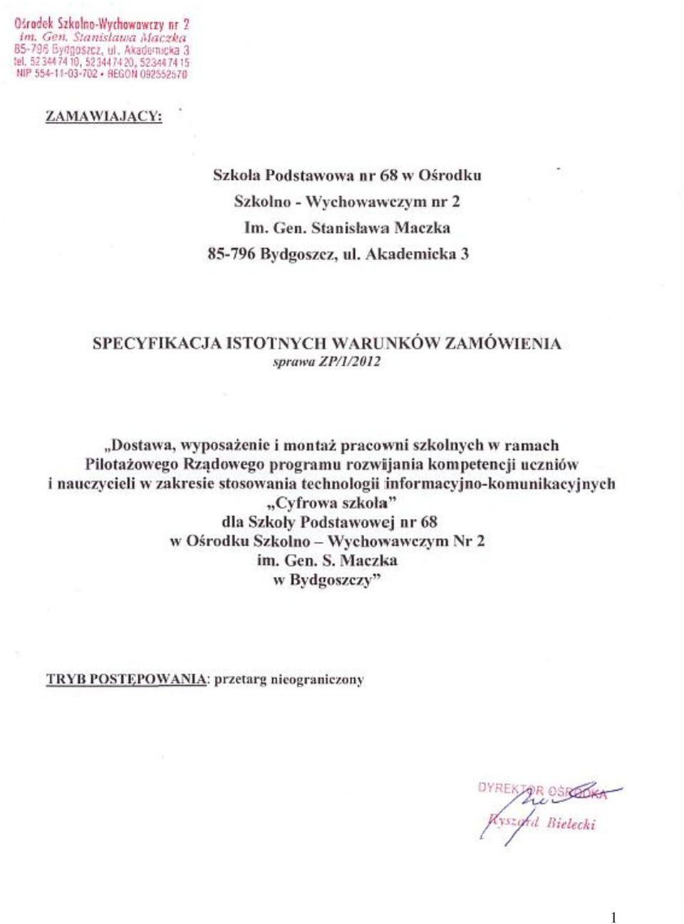 Pilotażowego Rządowego programu rozwijania kompetencji uczniów i nauczycieli w zakresie stosowania technologii