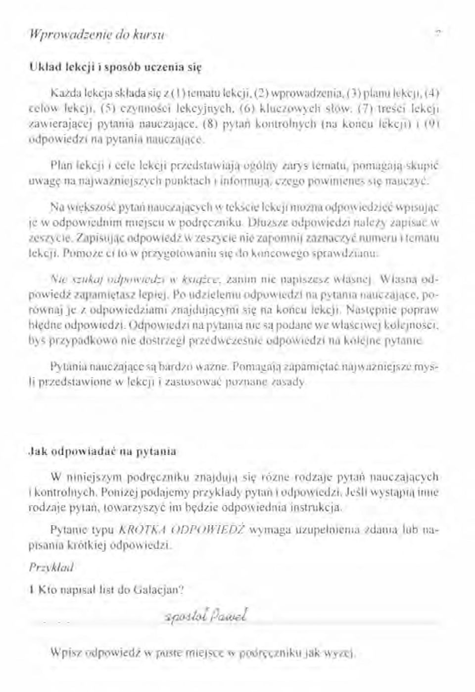 Plan lekcji i cele lekcji przedstawiają ogólny zarys tematu. pomagają skupić uwagę na najważniejszych punktach i informują, czego powinieneś się nauczyć.