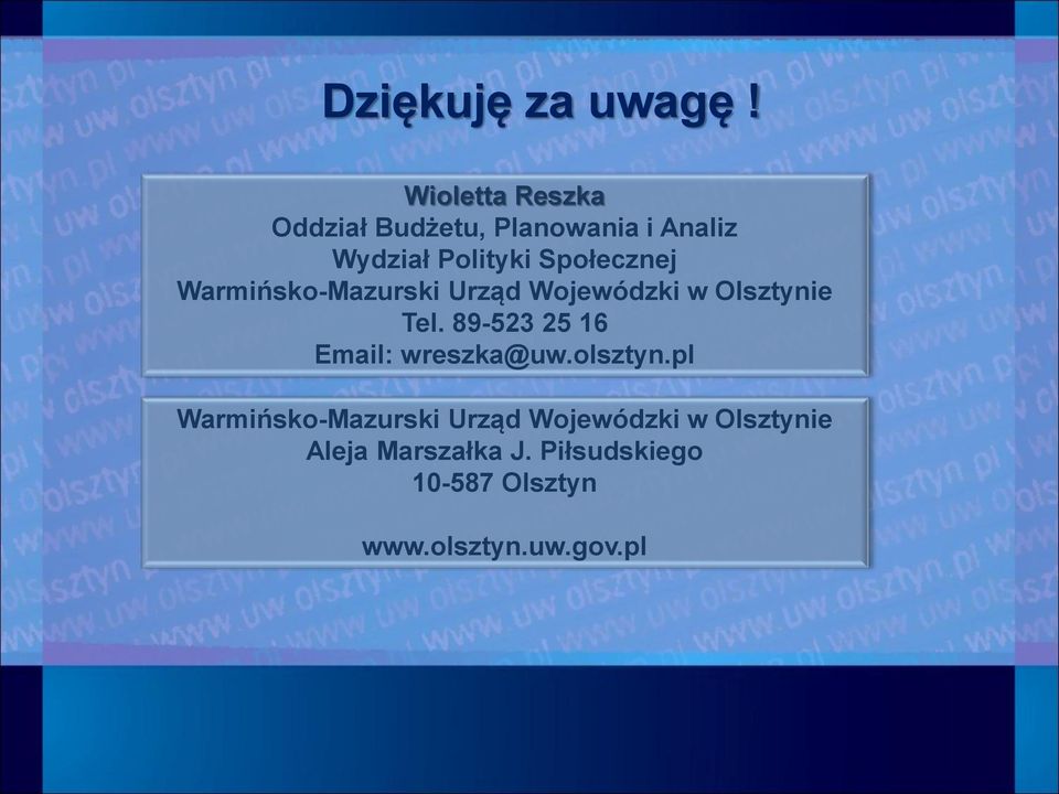 Społecznej Warmińsko-Mazurski Urząd Wojewódzki w Olsztynie Tel.