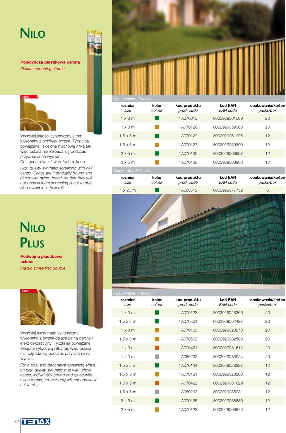 Canes are individually bound and glued with nylon thread, so that they will not unravel if the screening is cut to. Also available in bulk roll!