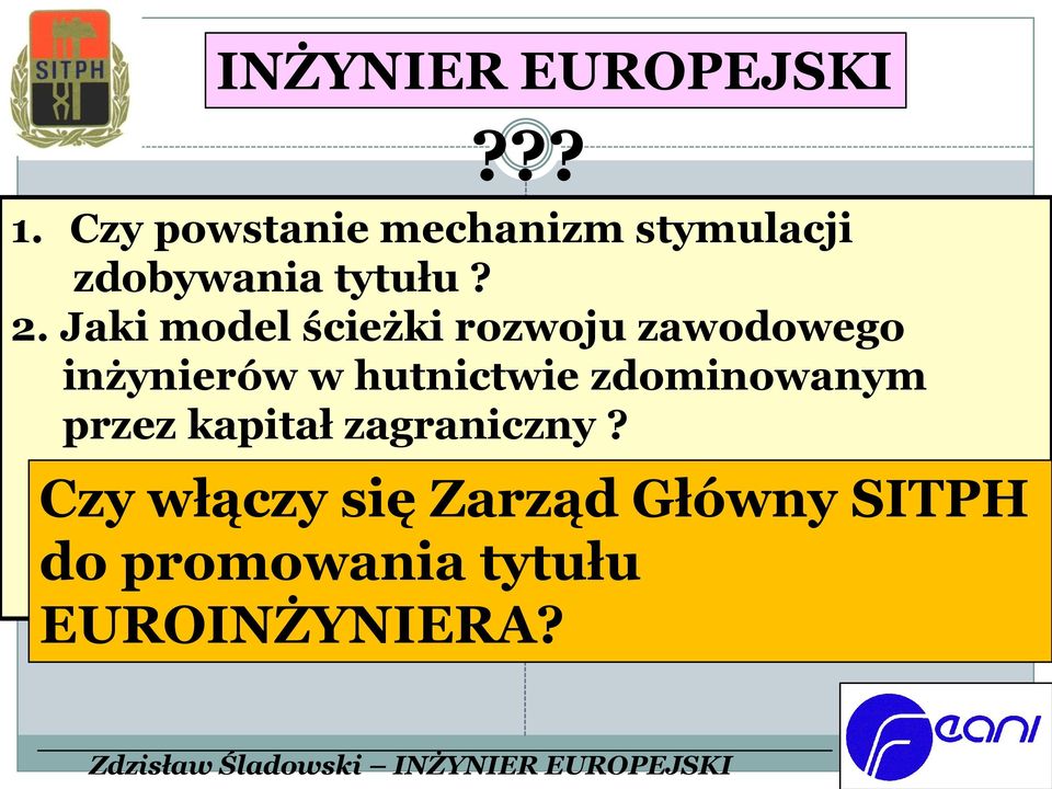 Jaki model ścieżki rozwoju zawodowego inżynierów w hutnictwie