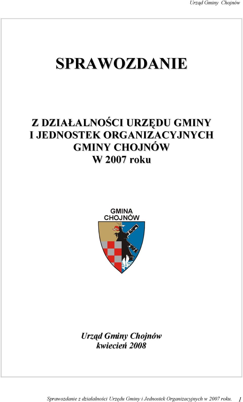 ORGANIZACYJNYCH GMINY CHOJNÓW