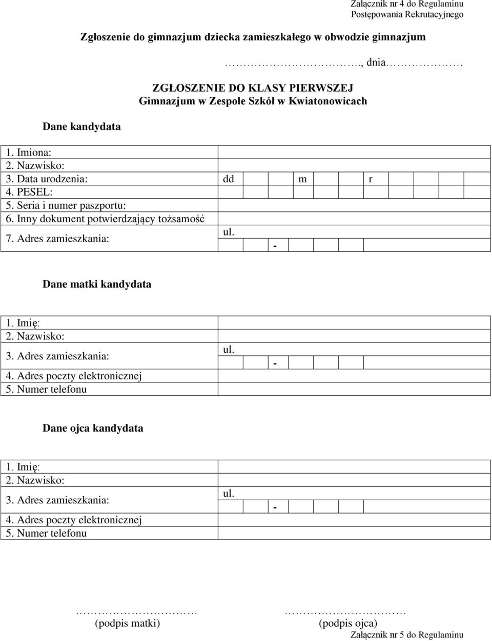 Data urodzenia: dd m r 4. PESEL: 5. Seria i numer paszportu: 6.