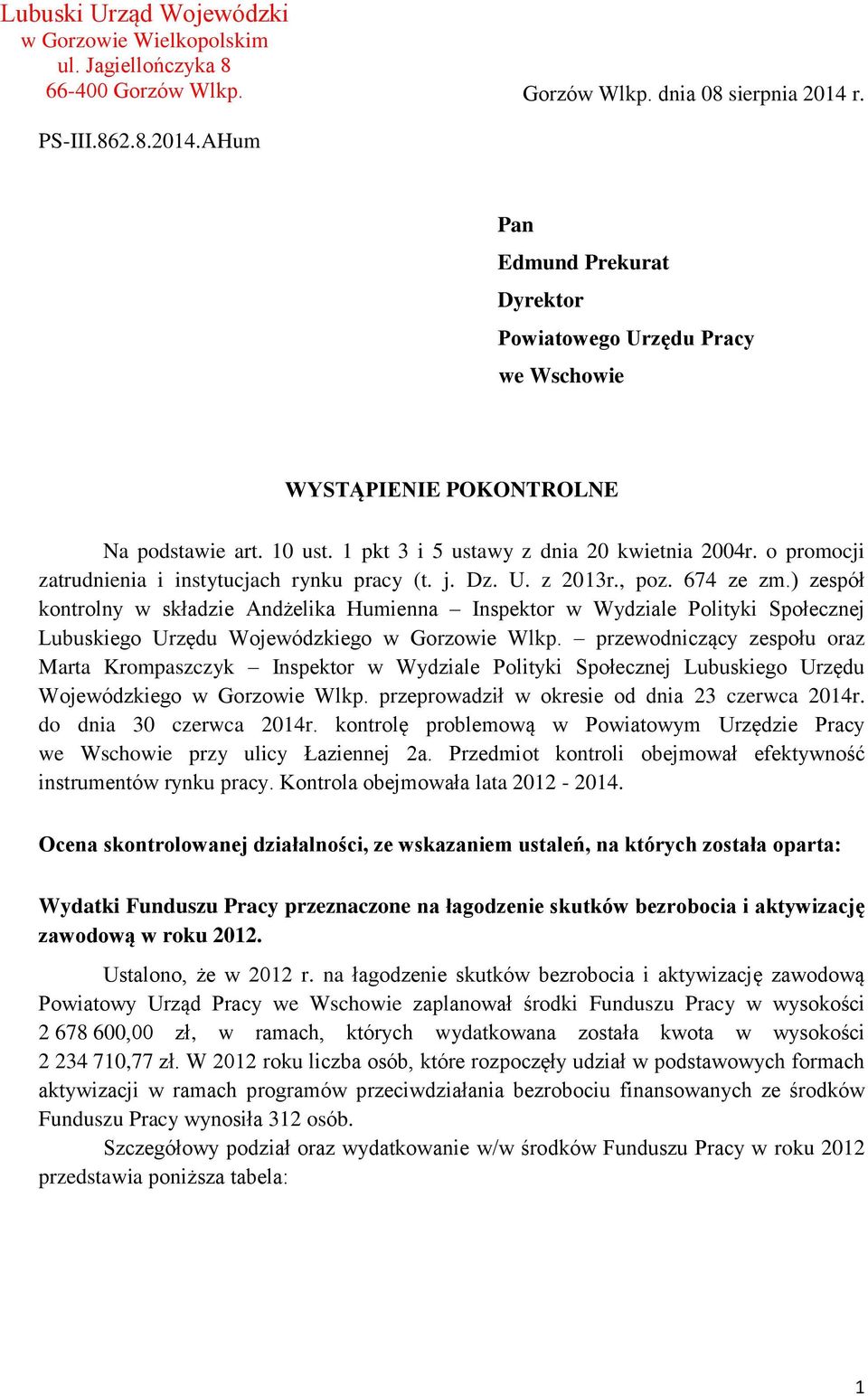 o promocji zatrudnienia i instytucjach rynku pracy (t. j. Dz. U. z 2013r., poz. 674 ze zm.