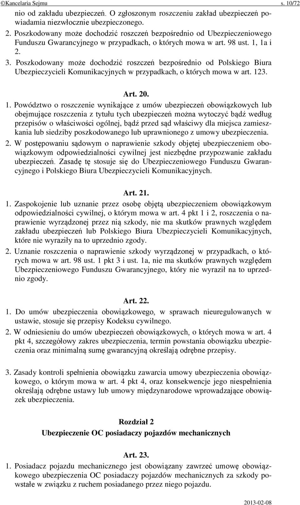 Poszkodowany może dochodzić roszczeń bezpośrednio od Polskiego Biura Ubezpieczycieli Komunikacyjnych w przypadkach, o których mowa w art. 12