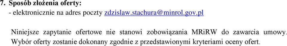 pl Niniejsze zapytanie ofertowe nie stanowi zobowiązania MRiRW