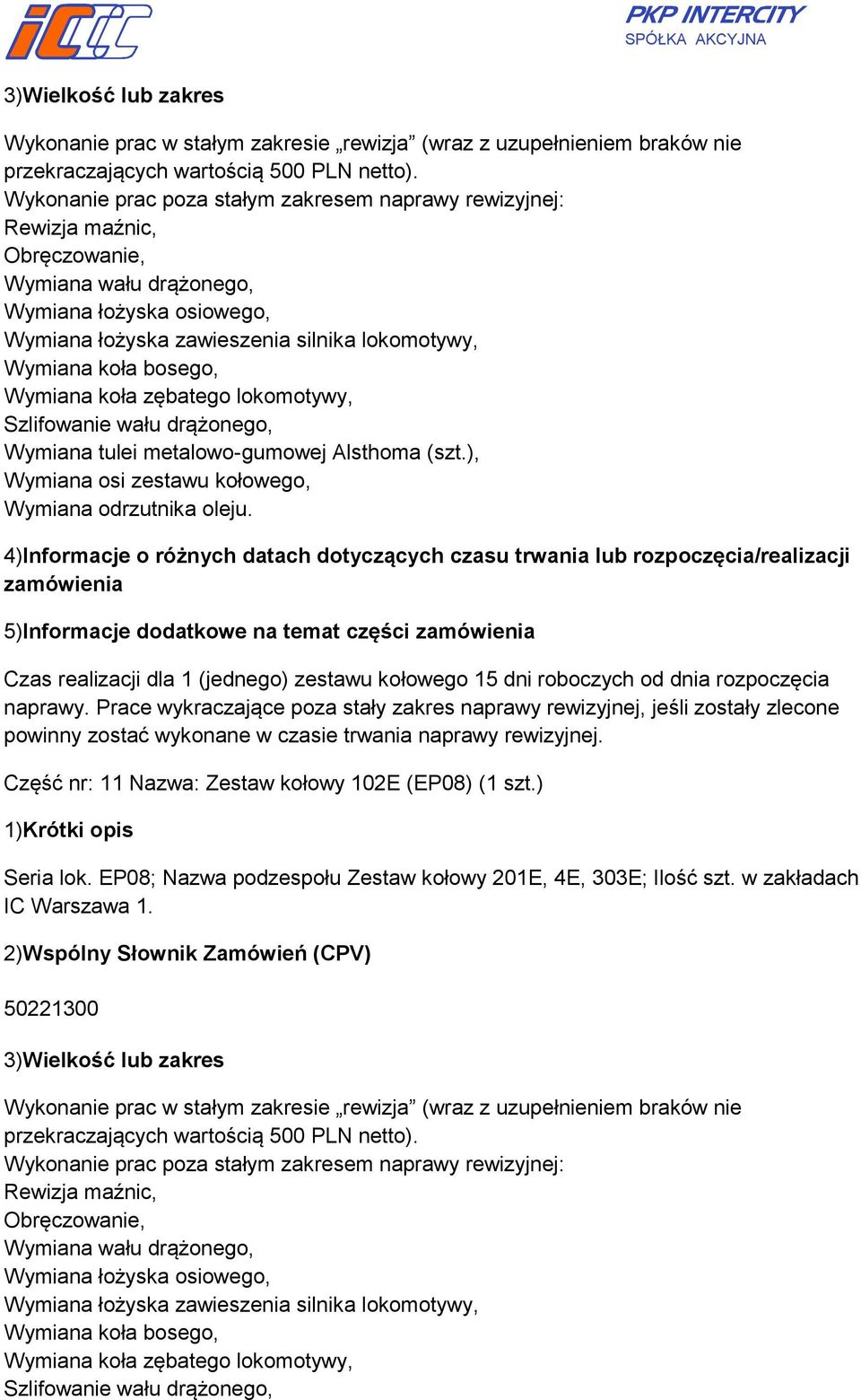 drążonego, Wymiana tulei metalowo-gumowej Alsthoma (szt.), Wymiana osi zestawu kołowego, Wymiana odrzutnika oleju.