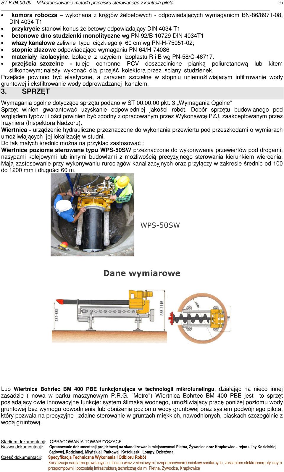 Izolacje z użyciem izoplastu R i B wg PN-58/C-46717.