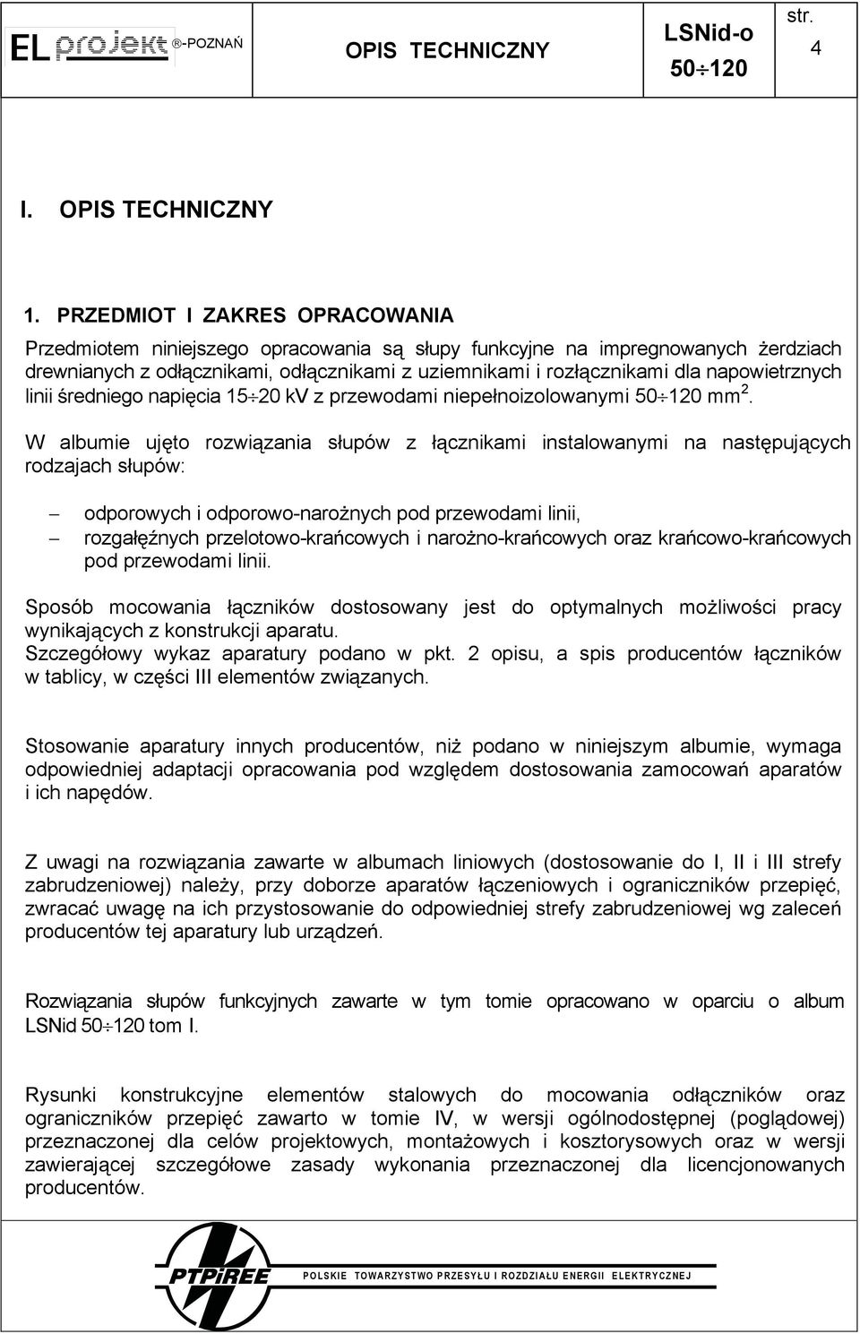 linii redniego napi cia 15 20 kv z przewodami niepe noizolowanymi 50 120 mm 2.