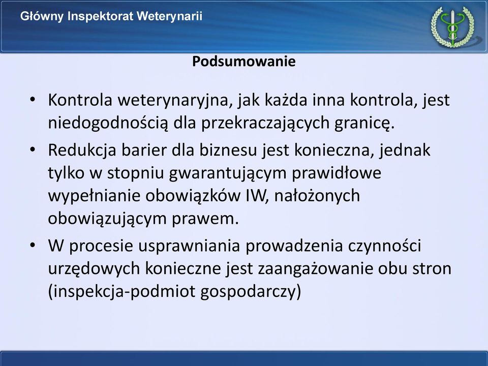 Redukcja barier dla biznesu jest konieczna, jednak tylko w stopniu gwarantującym prawidłowe