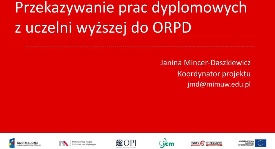 do ORPD Janina