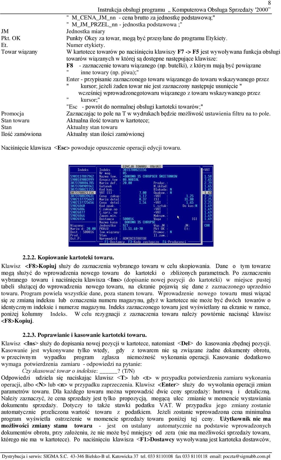 być przesyłane do programu Etykiety. Numer etykiety.