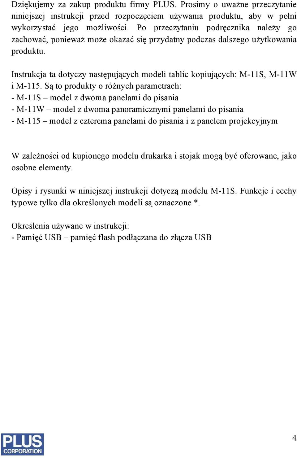 Instrukcja ta dotyczy następujących modeli tablic kopiujących: M-11S, M-11W i M-115.