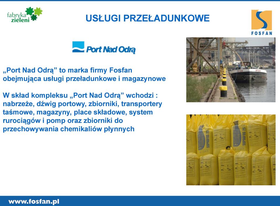 nabrzeże, dźwig portowy, zbiorniki, transportery taśmowe, magazyny, place