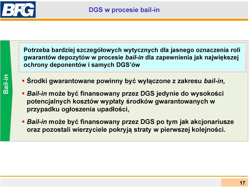 Bail-in może być finansowany przez DGS jedynie do wysokości potencjalnych kosztów wypłaty środków gwarantowanych w przypadku ogłoszenia