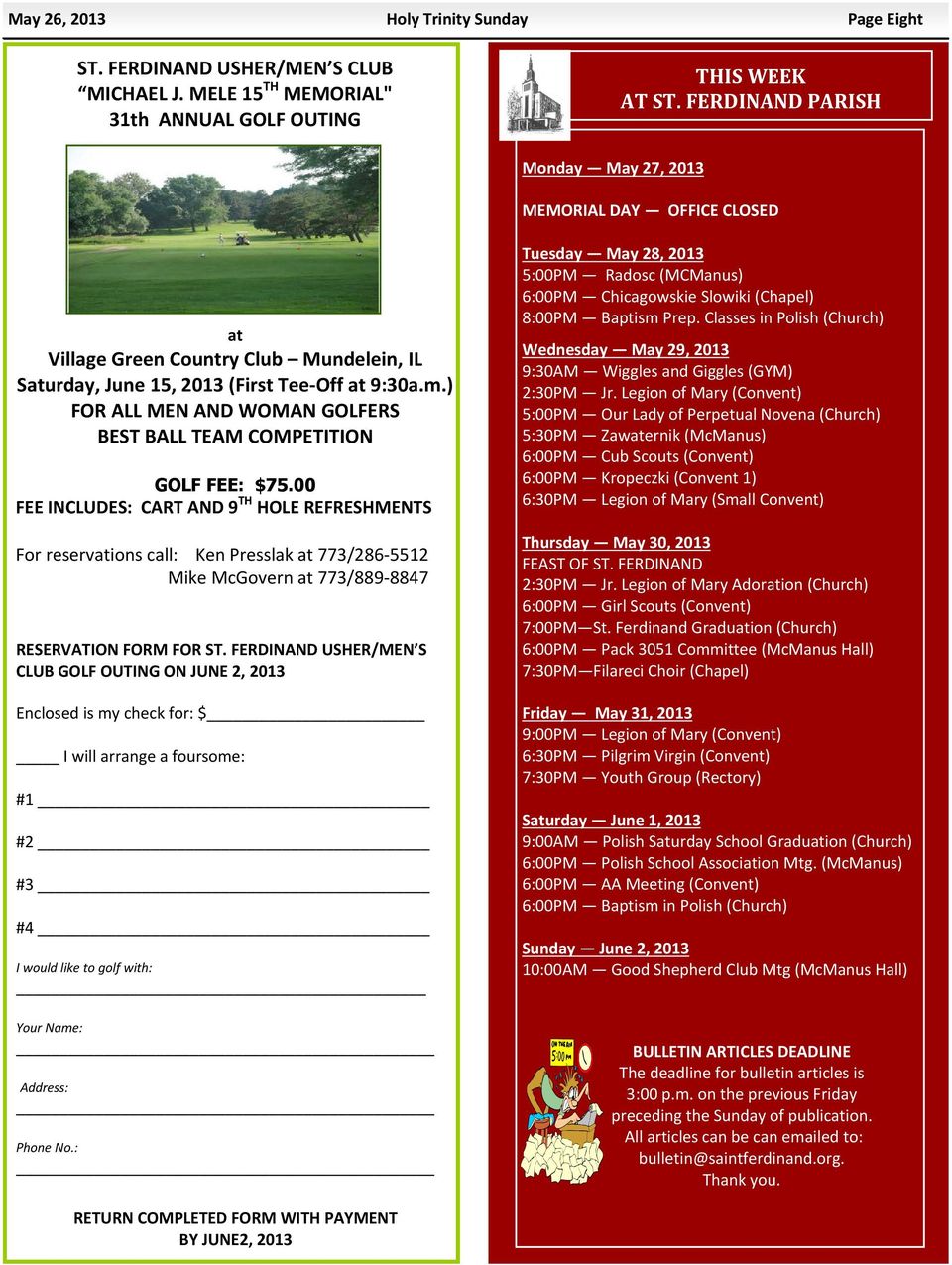) FOR ALL MEN AND WOMAN GOLFERS BEST BALL TEAM COMPETITION GOLF FEE: $75.