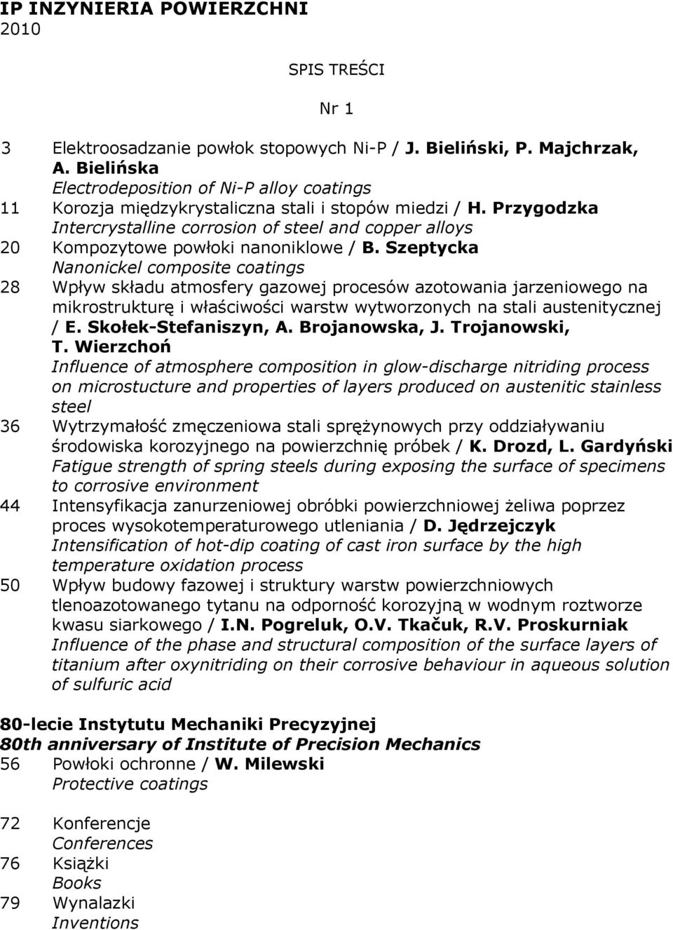 Przygodzka Intercrystalline corrosion of steel and copper alloys 20 Kompozytowe powłoki nanoniklowe / B.