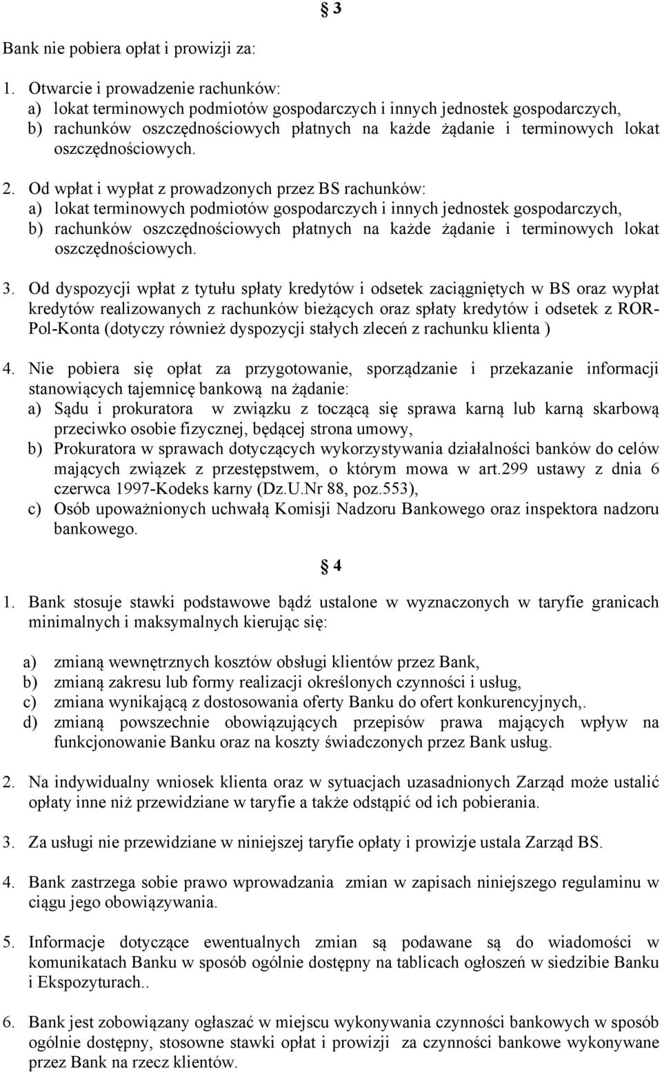 oszczędnościowych. 2.