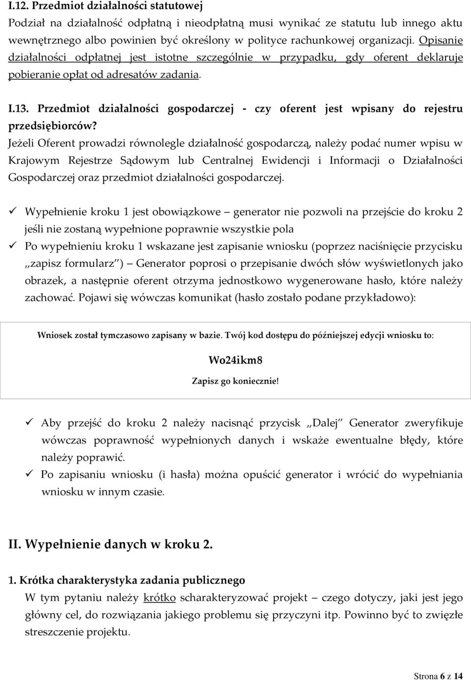 Przedmiot działalności gospodarczej - czy oferent jest wpisany do rejestru przedsiębiorców?