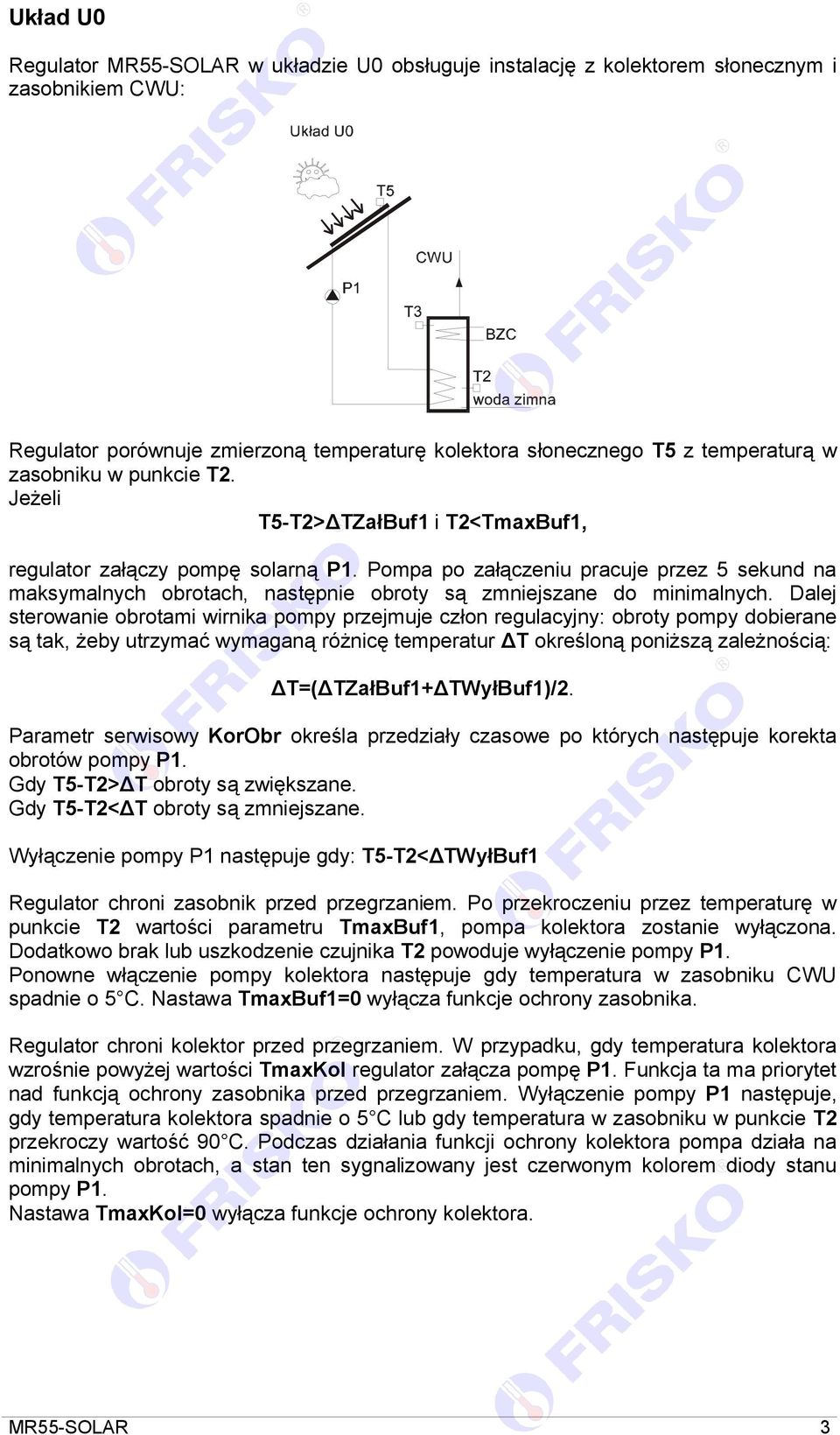 Pompa po załączeniu pracuje przez 5 sekund na maksymalnych obrotach, następnie obroty są zmniejszane do minimalnych.