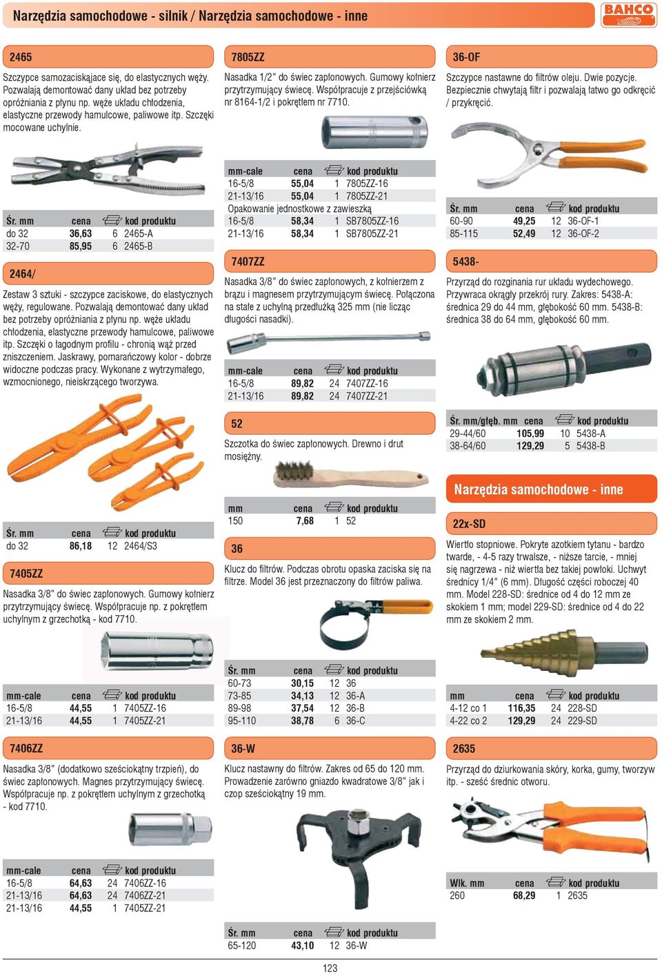 Współpracuje z przejściówką nr 86-/2 i pokrętłem nr 770. 36-OF Szczypce nastawne do filtrów oleju. Dwie pozycje. Bezpiecznie chwytają filtr i pozwalają łatwo go odkręcić / przykręcić. Śr.