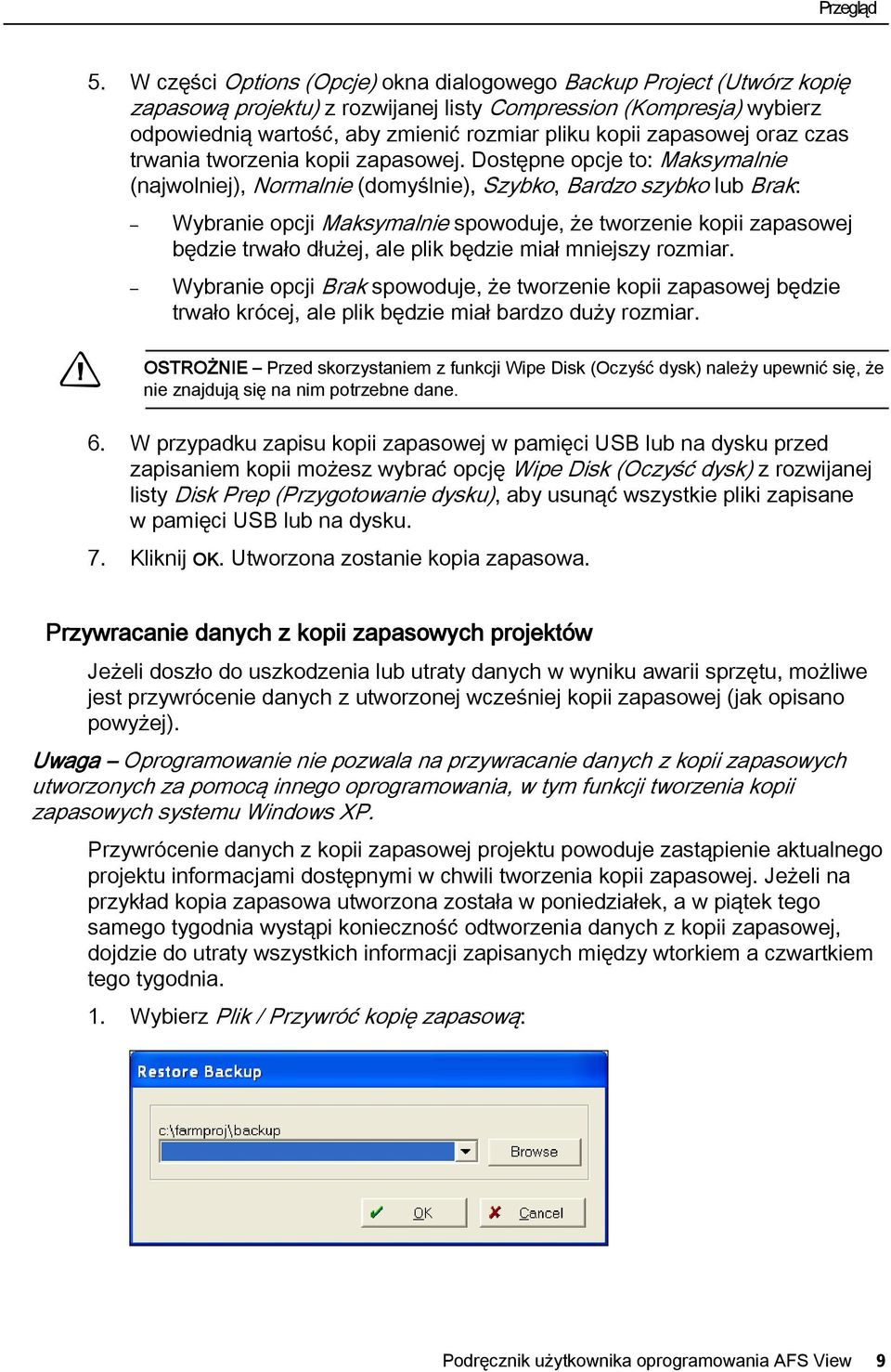 zapasowej oraz czas trwania tworzenia kopii zapasowej.