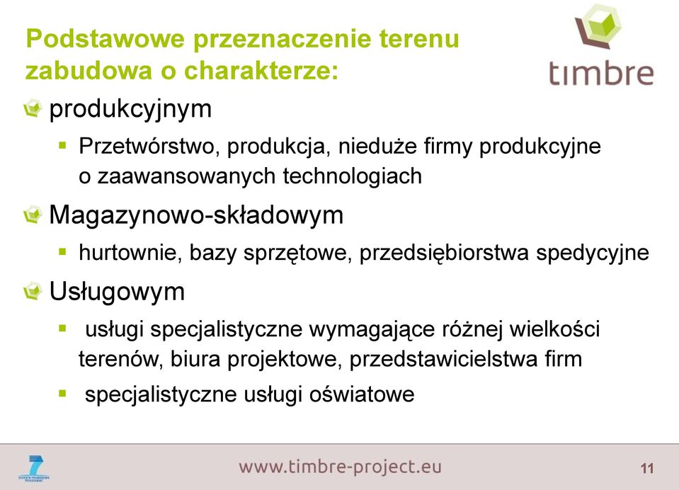 sprzętowe, przedsiębiorstwa spedycyjne Usługowym usługi specjalistyczne wymagające różnej