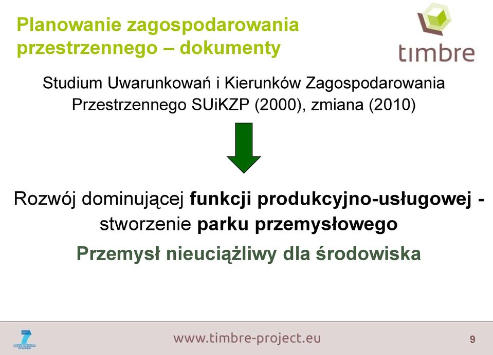 (2000), zmiana (2010) Rozwój dominującej funkcji